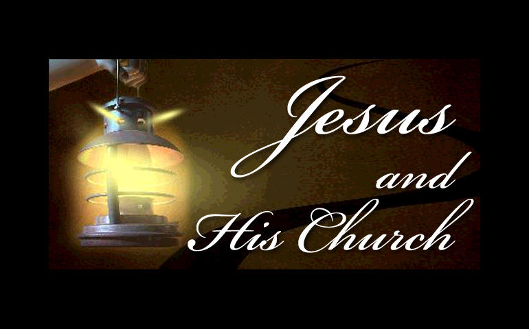 Jesus and His Church - Fellowship Church of Winter Springs