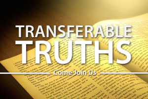Transferable Truths - Adult Bible Study