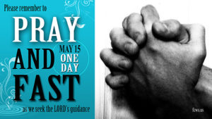 Pray & Fast - May 15