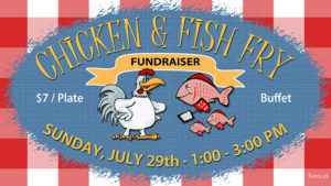 Chicken-n-Fish Fry Fundraiser