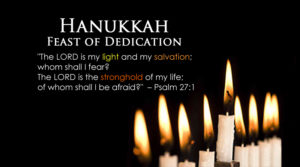 Hanukkah - Feast of Dedication