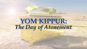 Yom Kippur: The Day of Atonement