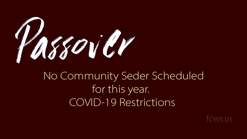 2021 Community Passover Celebration Fellowship Church Of Winter Springs