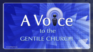 A Voice to the Gentile Church