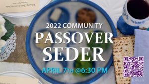 2022 Community Passover Seder