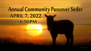 Annual Community Passover Seder