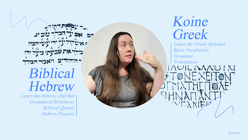 Biblical Hebrew & Koine Greek Class