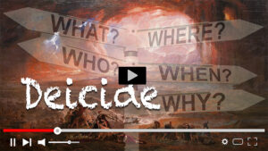 Deicide: What Is It? Who, What, When, Where and Why?