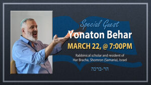 Special Guest - Rabbi Yonaton Behar